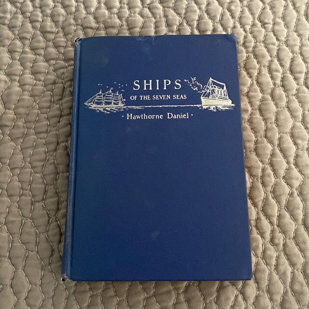 Vintage/Antique 1930 Ships of the Seven Seas Book